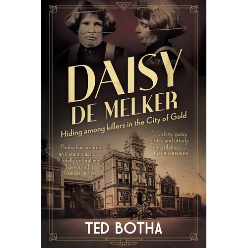 DAISY DE MELKER - Hiding among killers in the City of Gold - Paperback