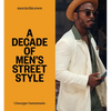 Men in This Town: A Decade of Men's Street Style - Hardcover