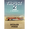 Thrust 2: Britain's World Land Speed Record Car - Paperback