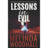 Lessons in Evil: A Bridget Bishop FBI Mystery Thriller Book 1 - Paperback