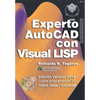 Experto AutoCAD con Visual LISP: Edición Versión 2019 - Paperback