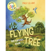 The Flying Tree - Der fliegende Baum: Bilingual Children's Picture Book English-German - Paperback