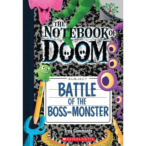 Battle of the Boss-Monster: A Branches Book (the Notebook of Doom #13): Volume 13 - Paperback