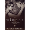 The Winner: A Ballroom Dance Novel - Paperback