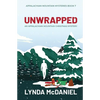 Unwrapped: An Appalachian Mountain Christmas Mystery - Paperback