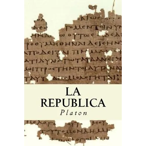 La Republica (Spanish) Edition - Paperback