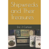 Shipwrecks and Their Treasures - Paperback