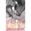 Stay With Me: A With Me In Seattle Novel - Paperback