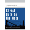 Christ Outside the Gate - Paperback