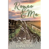 Romeo and Me - Paperback