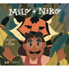 Milo + Niko (Bilingual: English/Spanish) - Hardcover