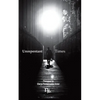 Unrepentant Times: Short stories by mexican authors - Paperback