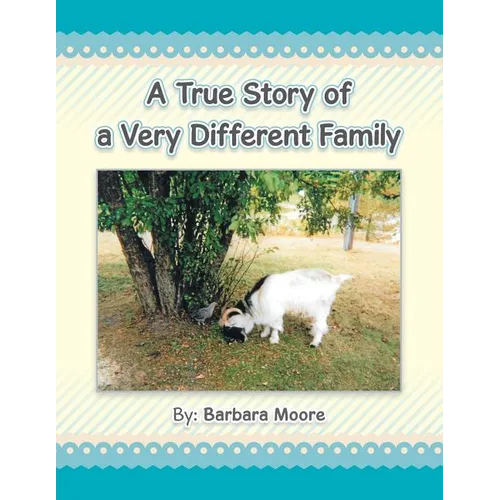 A True Story of a Very Different Family - Paperback