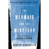 The Mermaid and the Minotaur: The Classic Work of Feminist Thought - Paperback