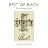 Best of Bach for Trumpet Duet - Paperback