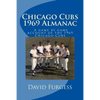 Chicago Cubs 1969 Almanac - Paperback