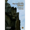 The Canterville ghost/Le fantôme de Canterville: Bilingual edition/Édition bilingue - Paperback