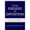 From Exegesis to Exposition: A Practical Guide to Using Biblical Hebrew - Paperback