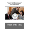 Management Principles for Safety and Occupational Health Managers - Paperback