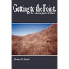 Getting to the Point.: In a Dozen Pairs of Shoes - Paperback