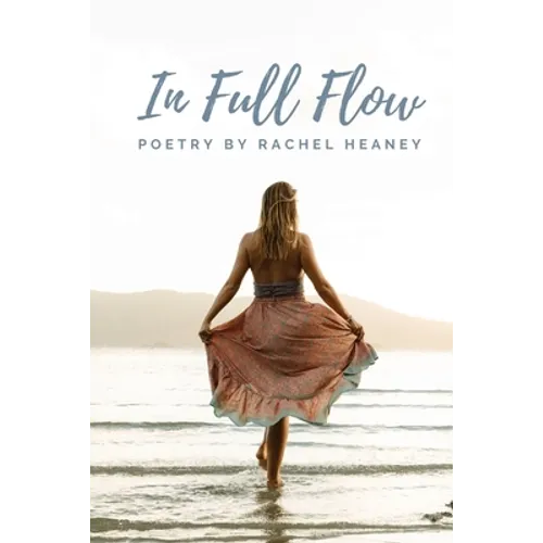 In Full Flow: Poetry - Paperback