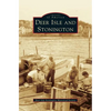 Deer Isle and Stonington - Hardcover