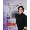 Like Magic!: Use the Magic of Science to Release the Chef in You - Paperback