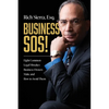 Business Sos!: Eight Common Legal Mistakes Business Owners Make and How to Avoid Them - Hardcover