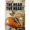 From the Head to the Heart: Moving from Biblical Concepts to Experiential Reality - Paperback