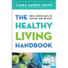 Healthy Living Handbook - Paperback