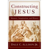 Constructing Jesus: Memory, Imagination, and History - Paperback