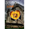 Rethinking the Unthinkable: In the light of Love - Paperback
