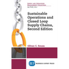 Sustainable Operations and Closed Loop Supply Chains, Second Edition - Paperback