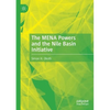 The Mena Powers and the Nile Basin Initiative - Paperback