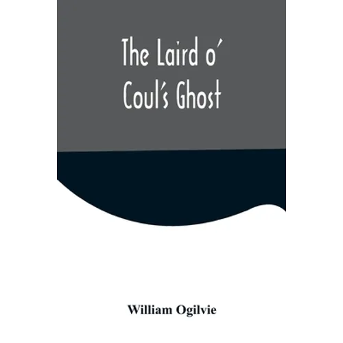 The Laird o' Coul's Ghost - Paperback