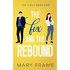 The Fox and the Rebound - Paperback