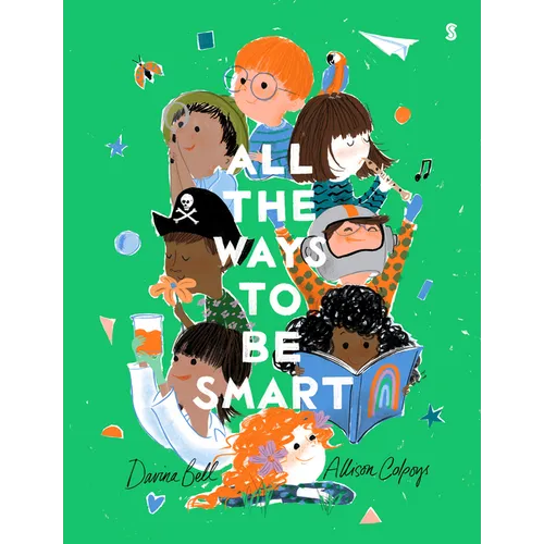 All the Ways to Be Smart - Board Book