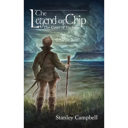 The Legend of Chip: The Cover of Darkness - Hardcover