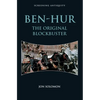 Ben-Hur: The Original Blockbuster - Paperback