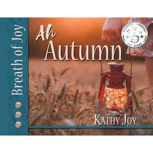 Breath of Joy!: Ah, Autumn - Paperback