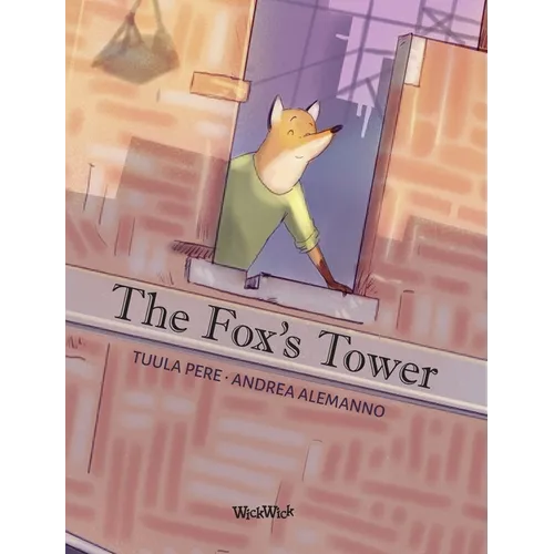 The Fox's Tower - Hardcover
