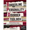 Borderline Personality Disorder Toolbox: A Practical Evidence-Based Guide to Regulating Intense Emotions - Paperback