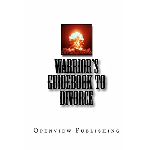 Warrior's Guidebook to Divorce - Paperback