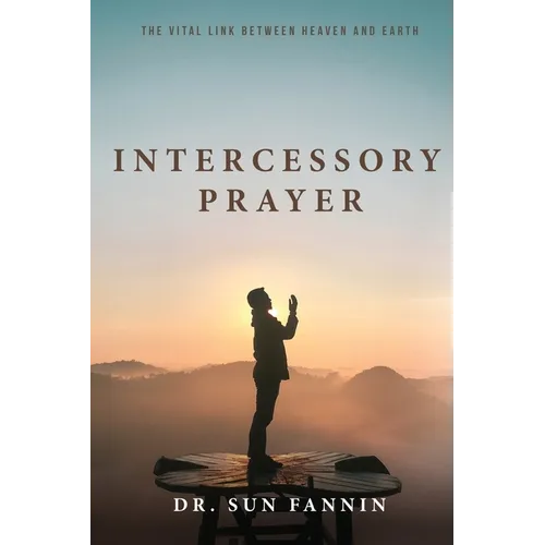 Intercessory Prayer - Paperback