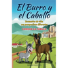 El burro y el caballo: Escenarios de vida con perspectivas diferentes - Paperback