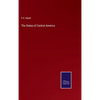 The States of Central America - Hardcover