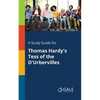 A Study Guide for Thomas Hardy's Tess of the D'Urbervilles - Paperback