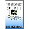 Earl Nightingale's The Strangest Secret - Paperback