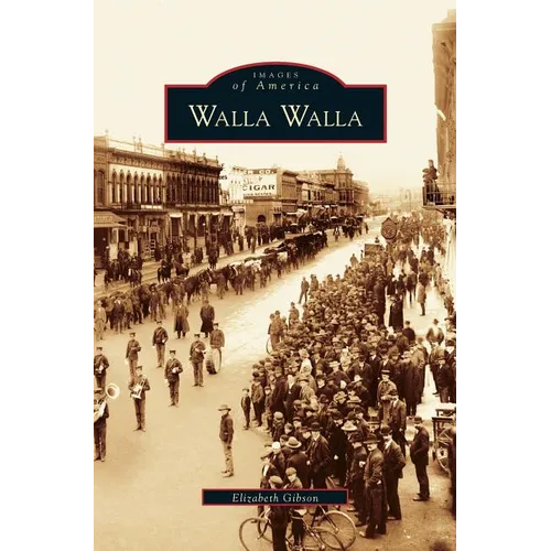 Walla Walla - Hardcover