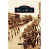 Walla Walla - Hardcover